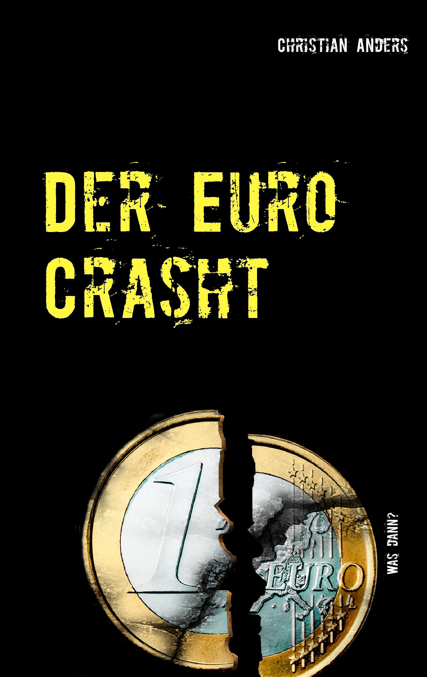 Vorderes Coverbild Der Euro Crasht
