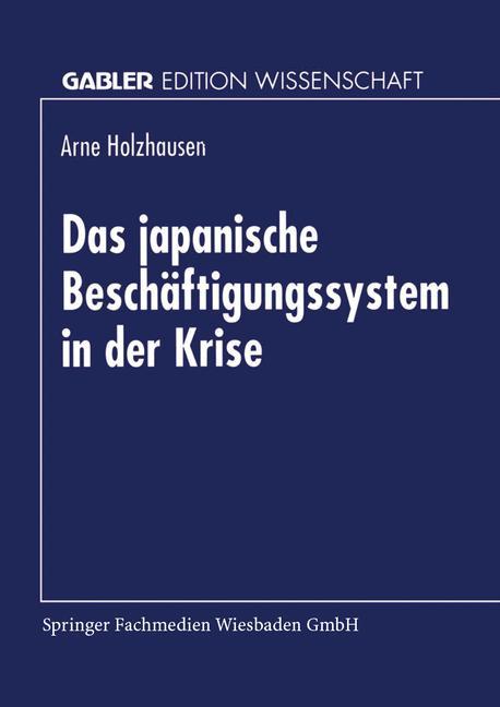 Vorderes Coverbild Das japanische Beschäftigungssystem in der Krise