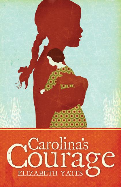 Vorderes Coverbild Carolina's Courage