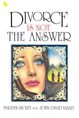 Vorderes Coverbild Divorce is Not the Answer: