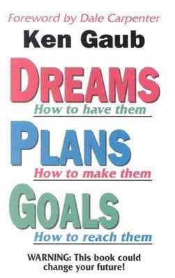 Vorderes Coverbild Dreams, Plans, Goals