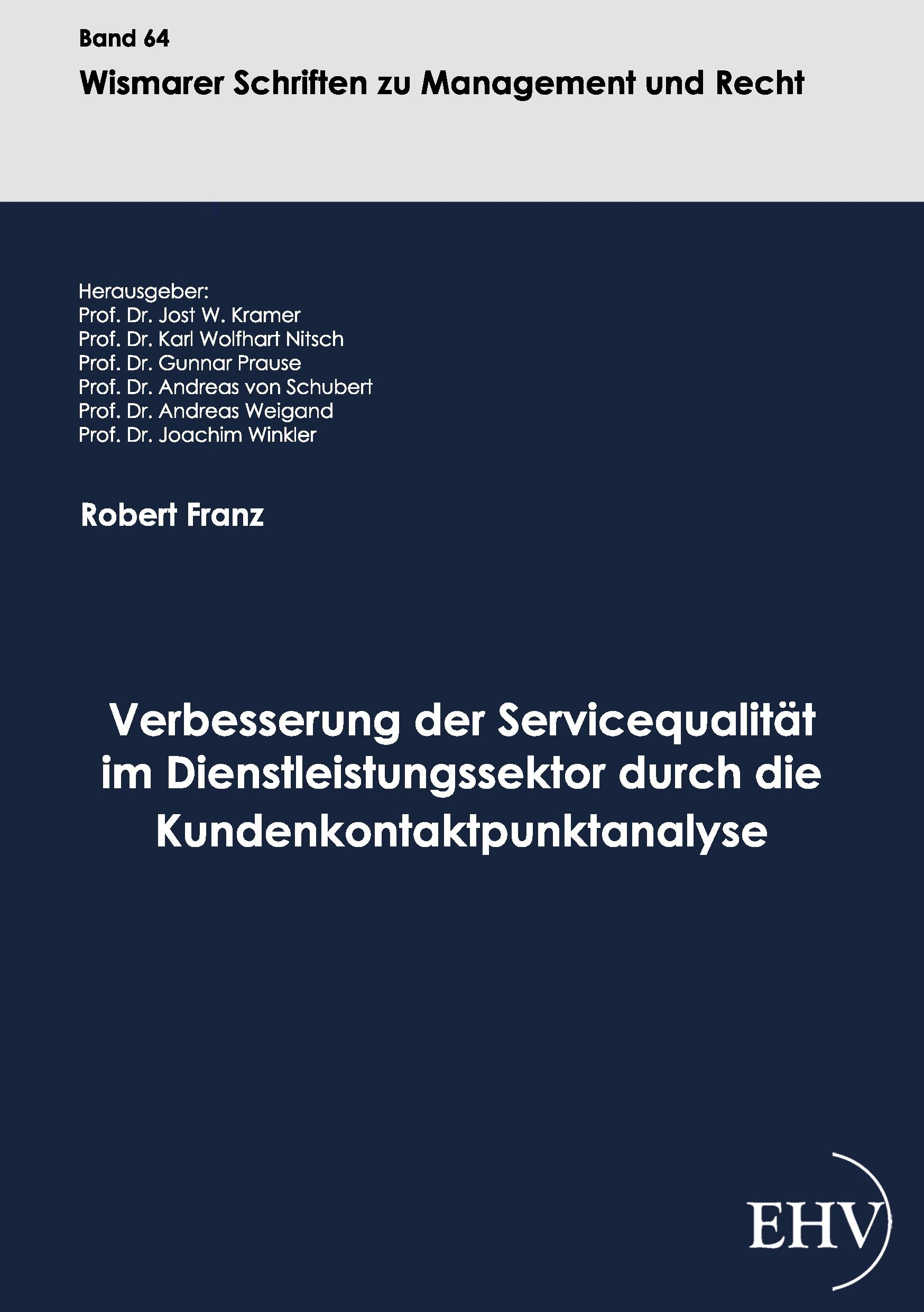 Vorderes Coverbild Verbesserung der Servicequalität im Dienstleistungssektor durch die Kundenkontaktpunktanalyse