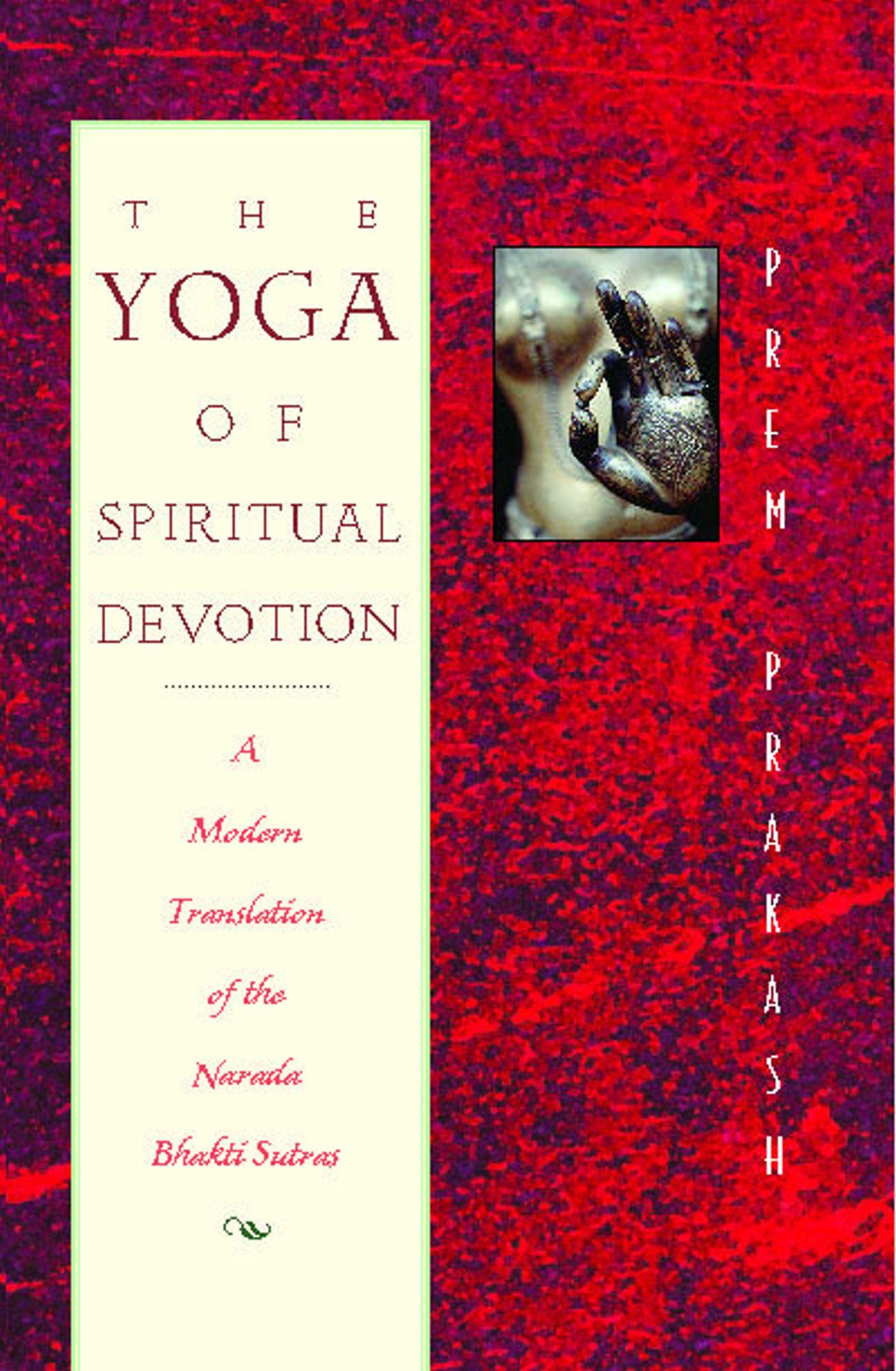 Vorderes Coverbild The Yoga of Spiritual Devotion