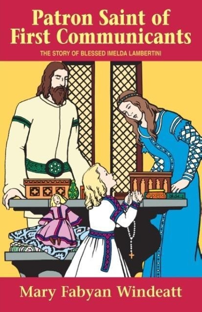 Vorderes Coverbild Patron Saint of First Communicants