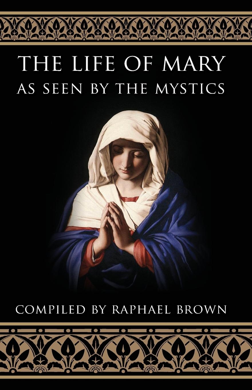 Vorderes Coverbild The Life of Mary as Seen by the Mystics