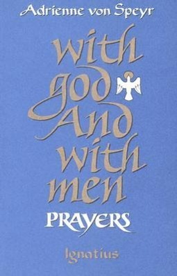 Vorderes Coverbild With God and with Men: Prayers