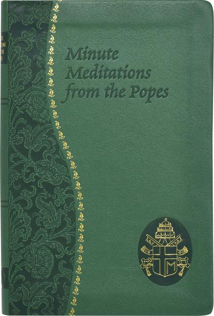 Vorderes Coverbild Minute Meditations from the Popes