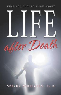 Vorderes Coverbild What You Should Know about Life After Death