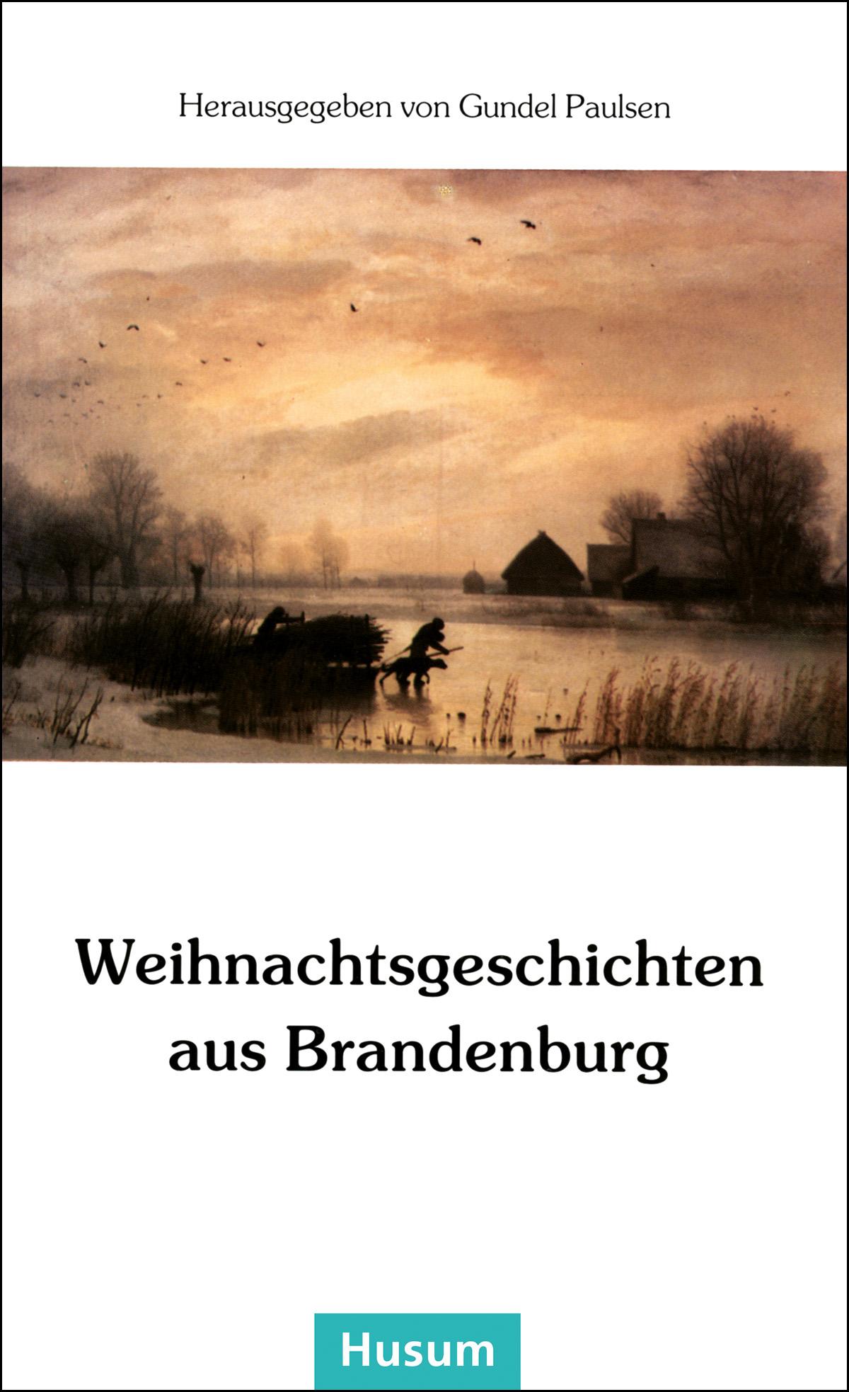 Vorderes Coverbild Weihnachtsgeschichten aus Brandenburg