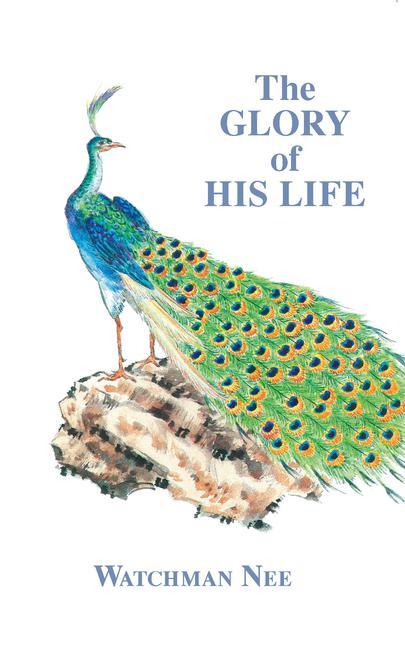 Vorderes Coverbild The Glory of His Life