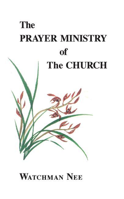 Vorderes Coverbild The Prayer Ministry of the Church