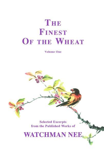 Vorderes Coverbild The Finest of the Wheat, Vol I