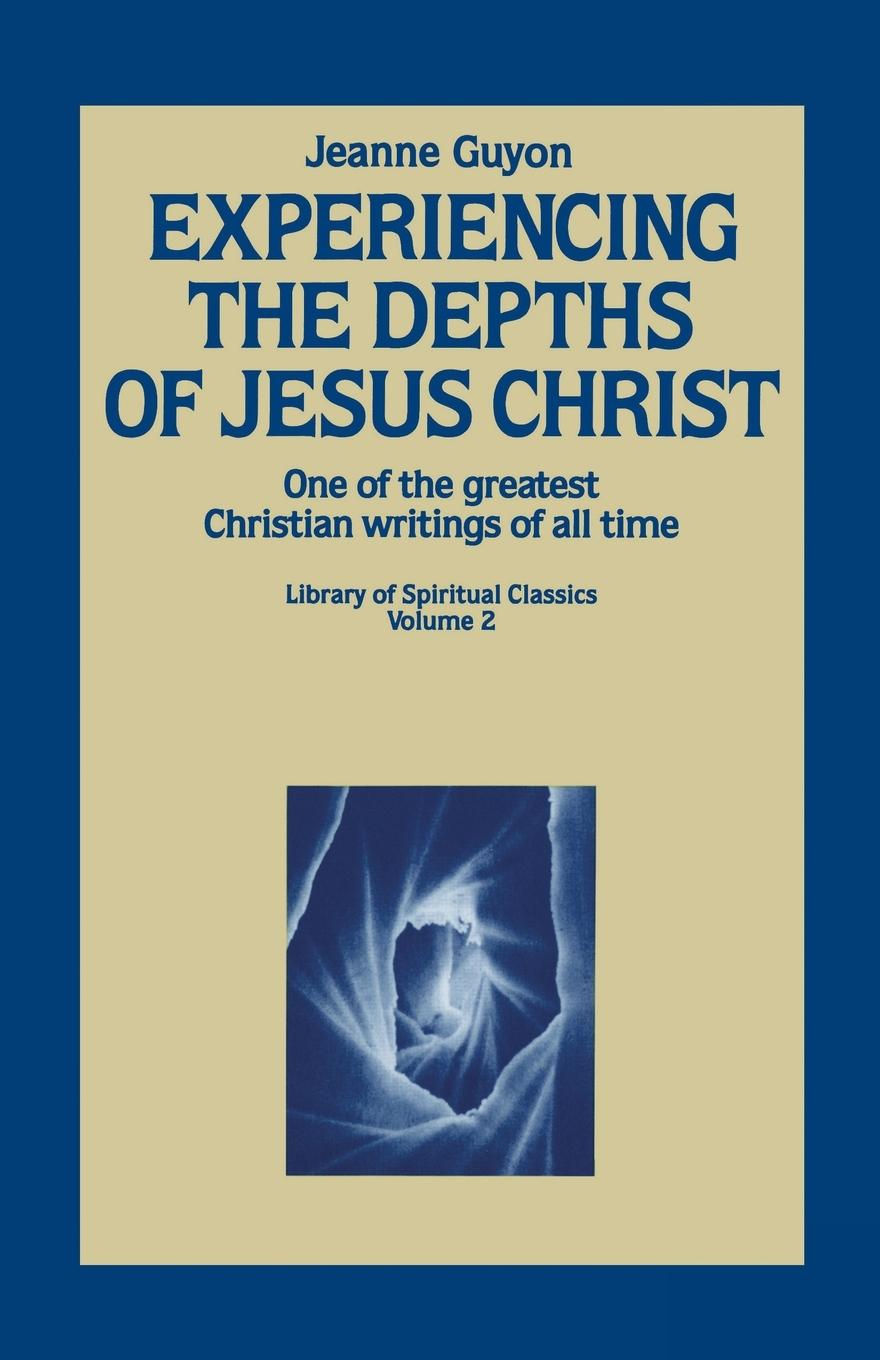 Vorderes Coverbild Experiencing the Depths of Jesus Christ