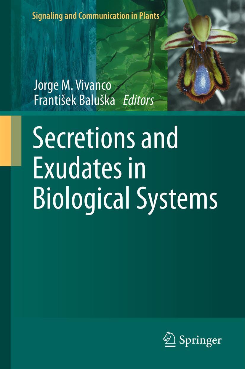 Vorderes Coverbild Secretions and Exudates in Biological Systems