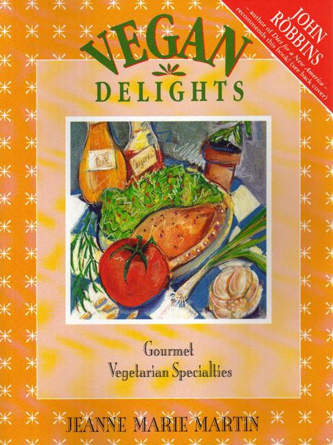 Vorderes Coverbild Vegan Delights: Gourmet Vegetarian Specialties
