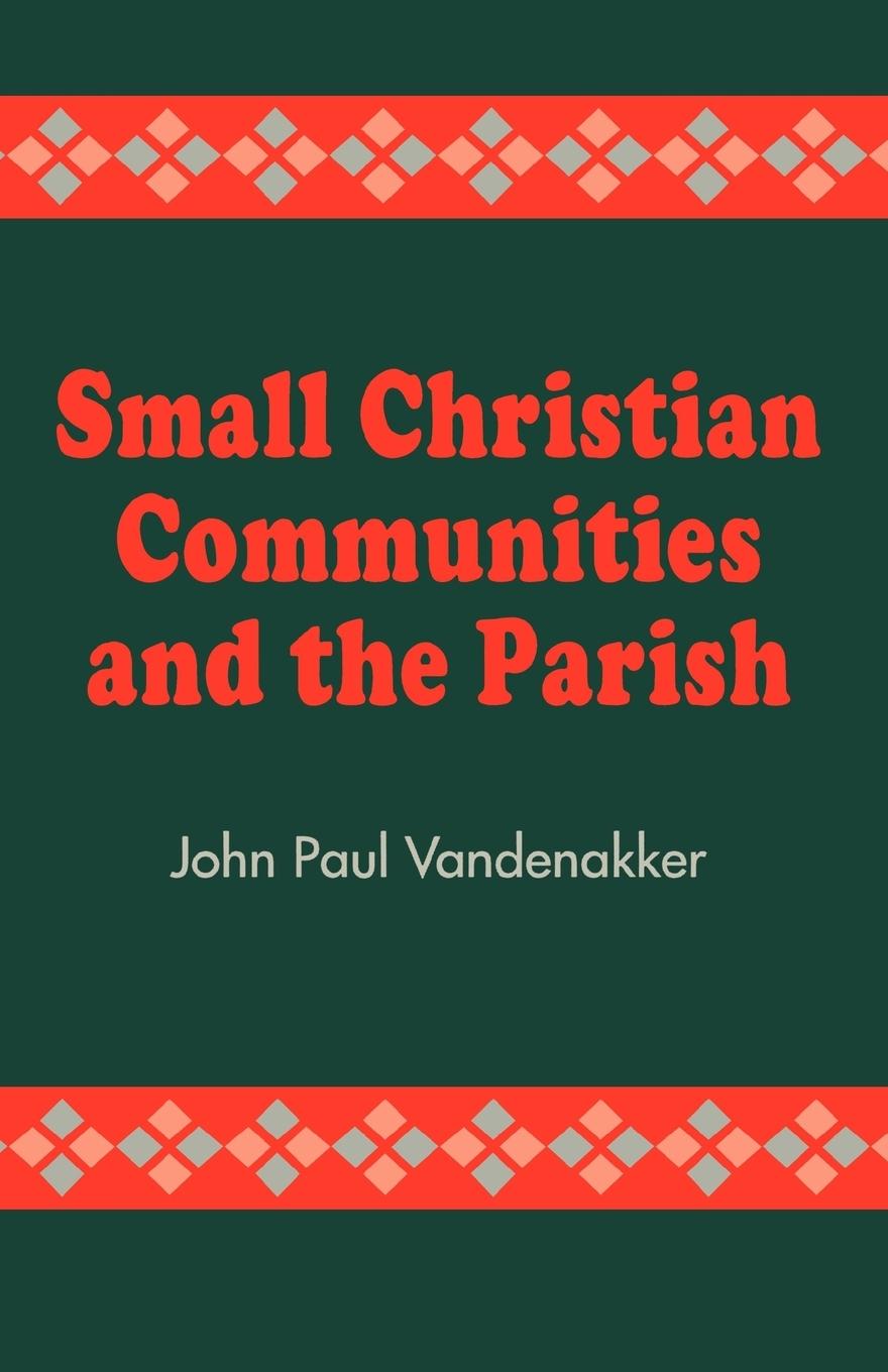 Vorderes Coverbild Small Christian Communities and the Parish