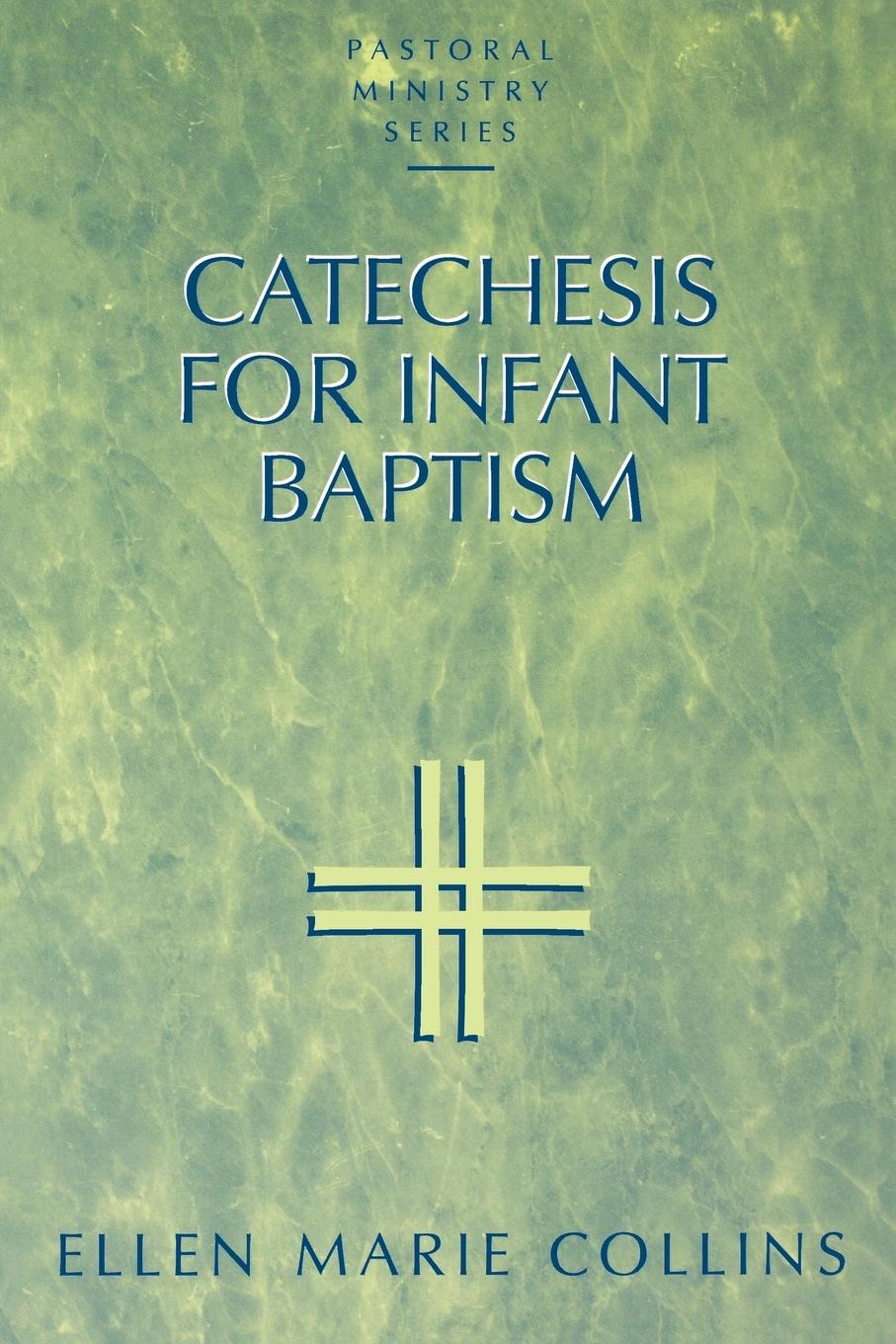 Vorderes Coverbild Catechesis for Infant Baptism
