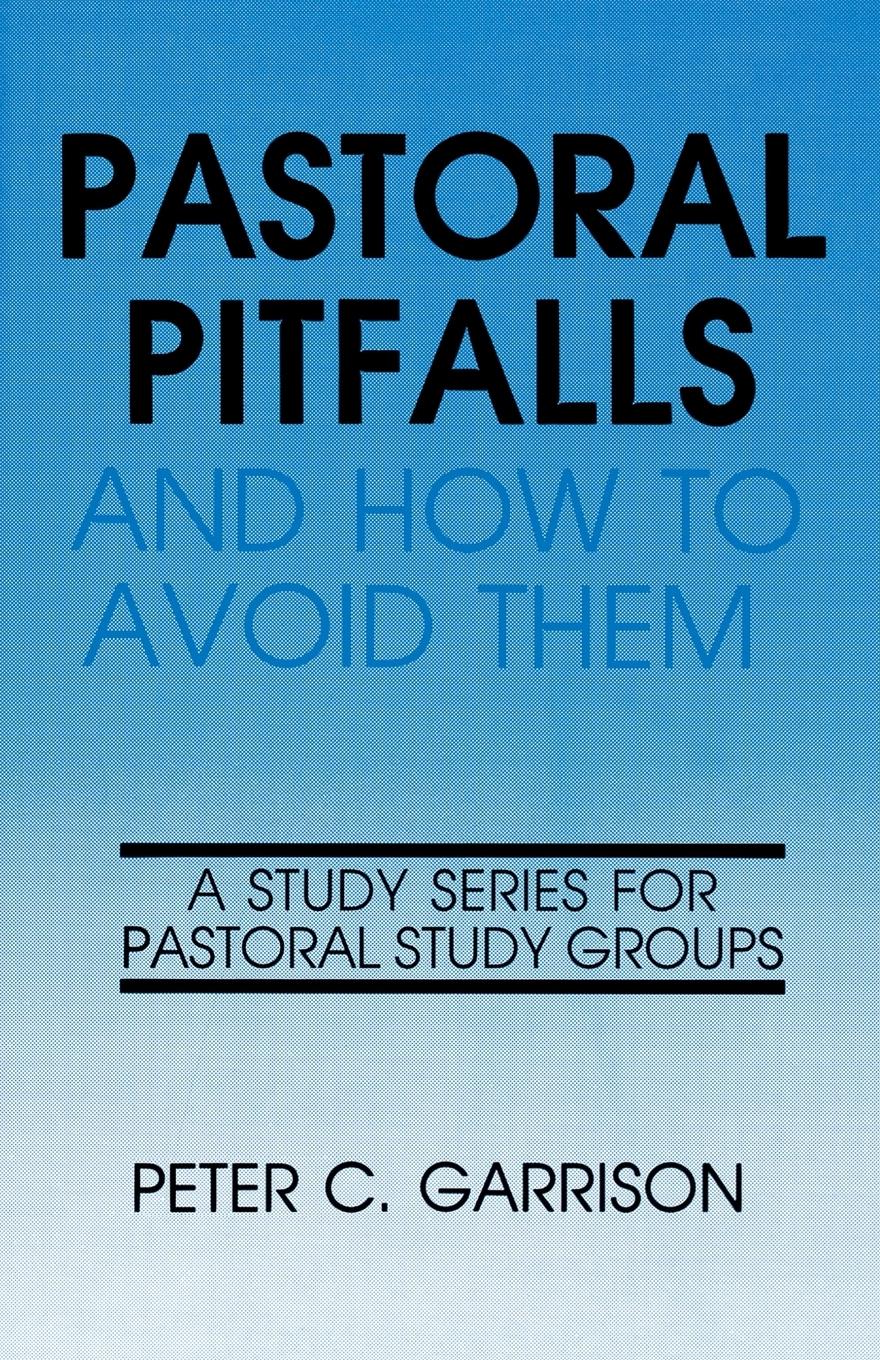 Vorderes Coverbild Pastoral Pitfalls & How to Avo