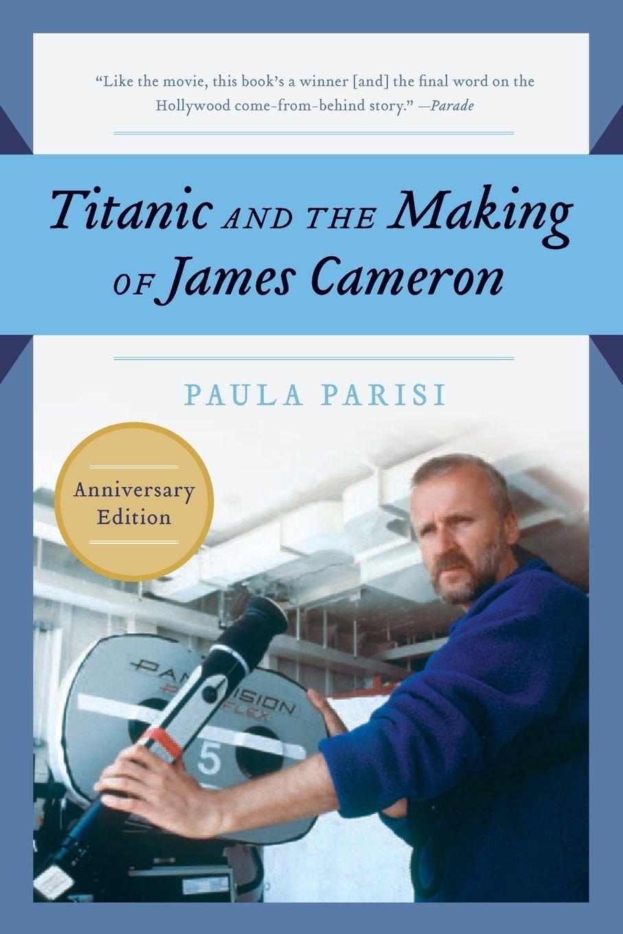 Vorderes Coverbild Titanic and the Making of James Cameron