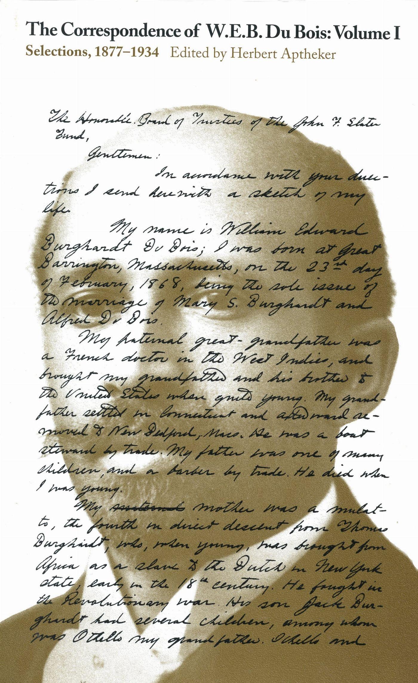 Vorderes Coverbild The Correspondence of W.E.B. Du Bois, Volume I