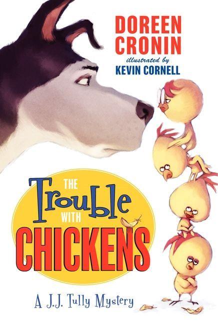 Vorderes Coverbild The Trouble with Chickens