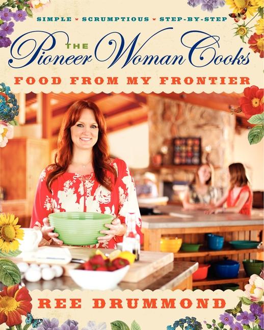 Vorderes Coverbild The Pioneer Woman Cooks--Food from My Frontier