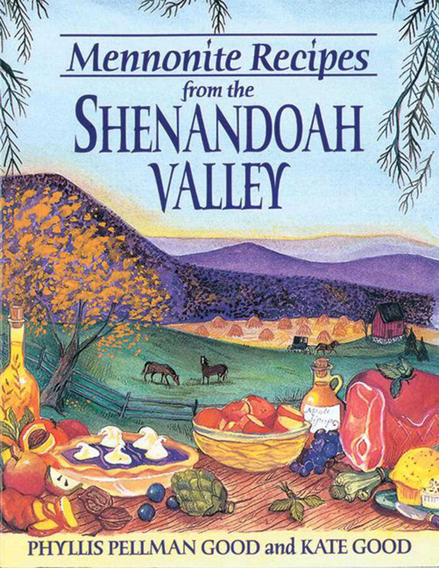 Vorderes Coverbild Mennonite Recipes from the Shenandoah Valley