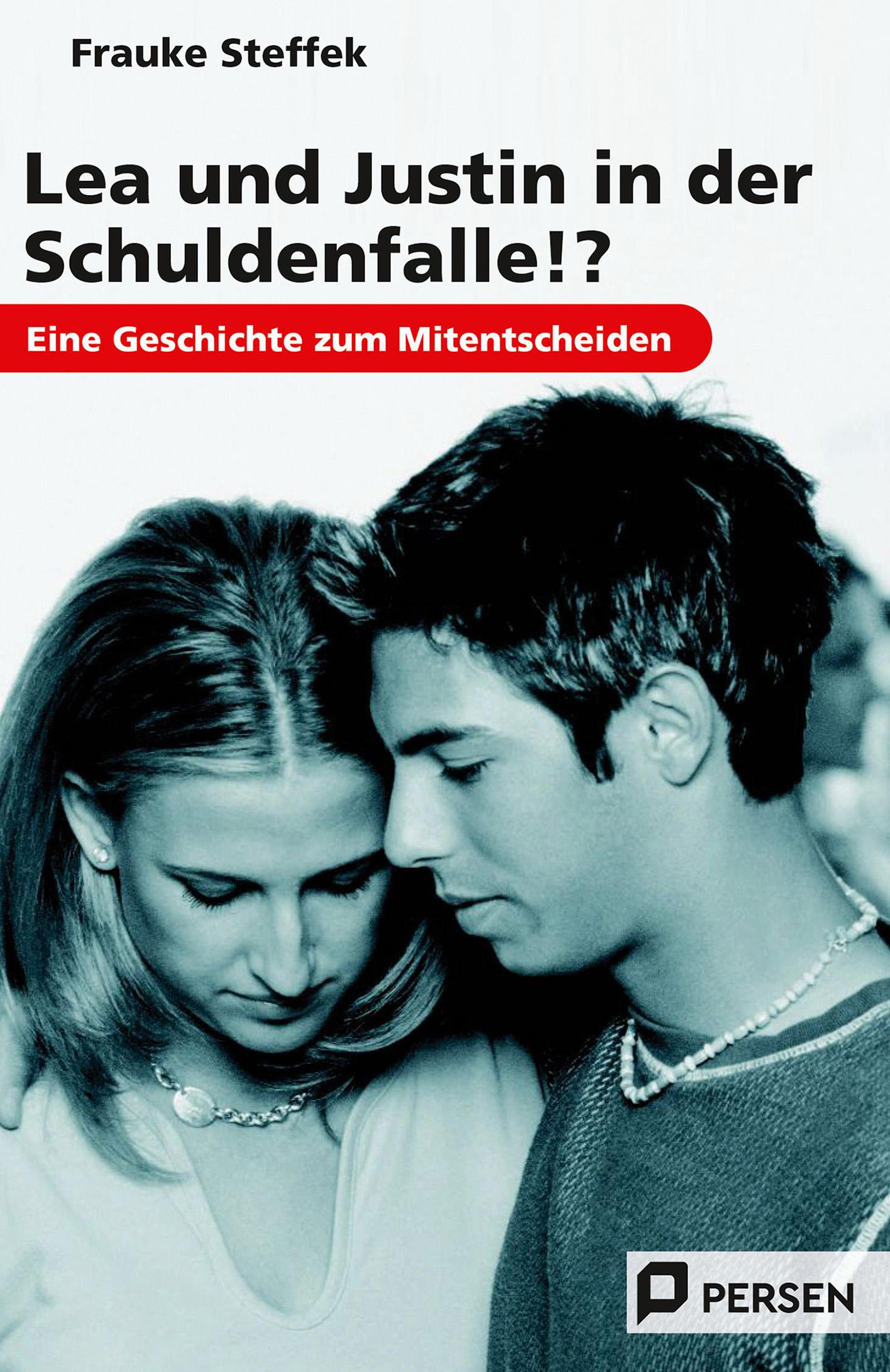 Vorderes Coverbild Lea und Justin in der Schuldenfalle!?