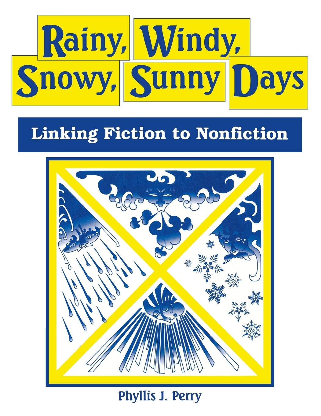 Vorderes Coverbild Rainy, Windy, Snowy, Sunny Days