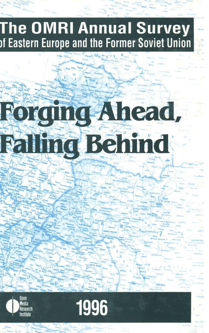 Vorderes Coverbild The OMRI Annual Survey of Eastern Europe and the Former Soviet Union