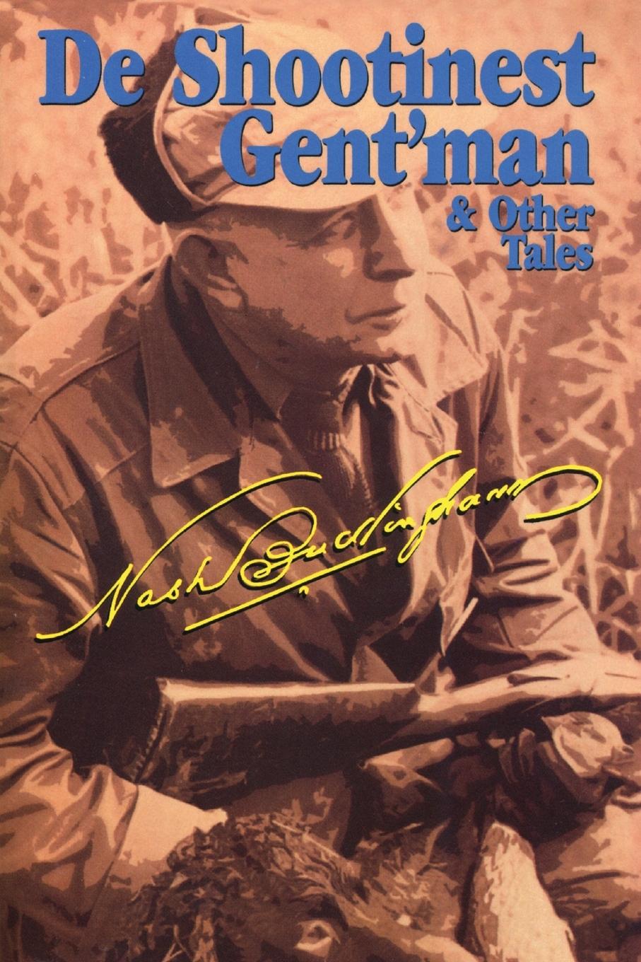 Vorderes Coverbild De Shootinest Gent'man & Other Tales