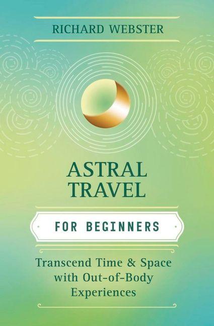 Vorderes Coverbild Astral Travel for Beginners