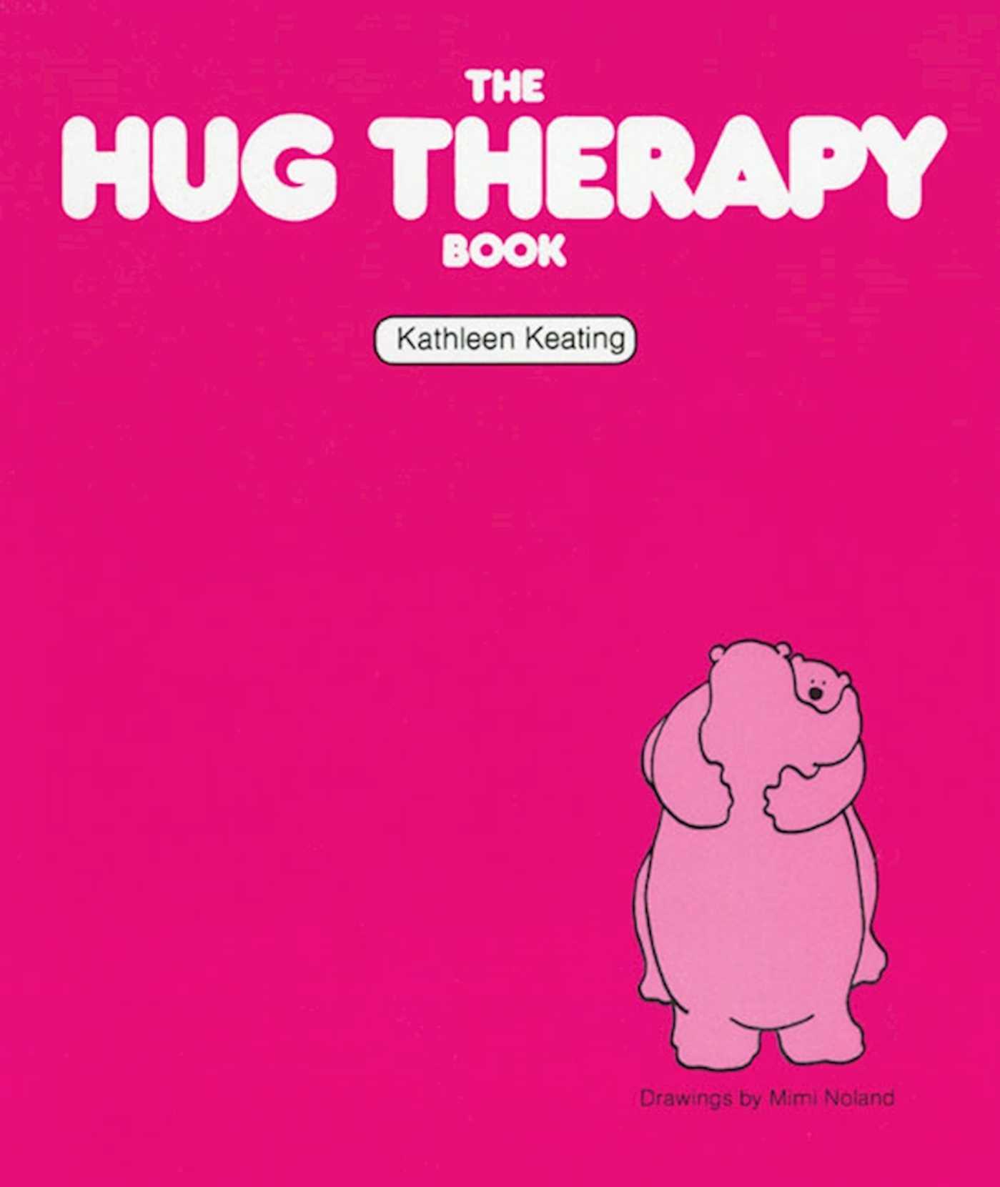 Vorderes Coverbild The Hug Therapy Book