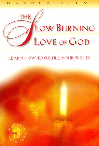 Vorderes Coverbild The Slow Burning Love of God: Learn How to Fulfill Your Wishes
