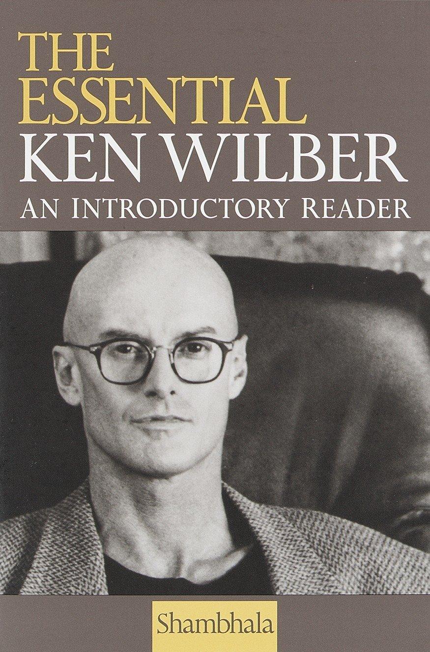 Vorderes Coverbild The Essential Ken Wilber