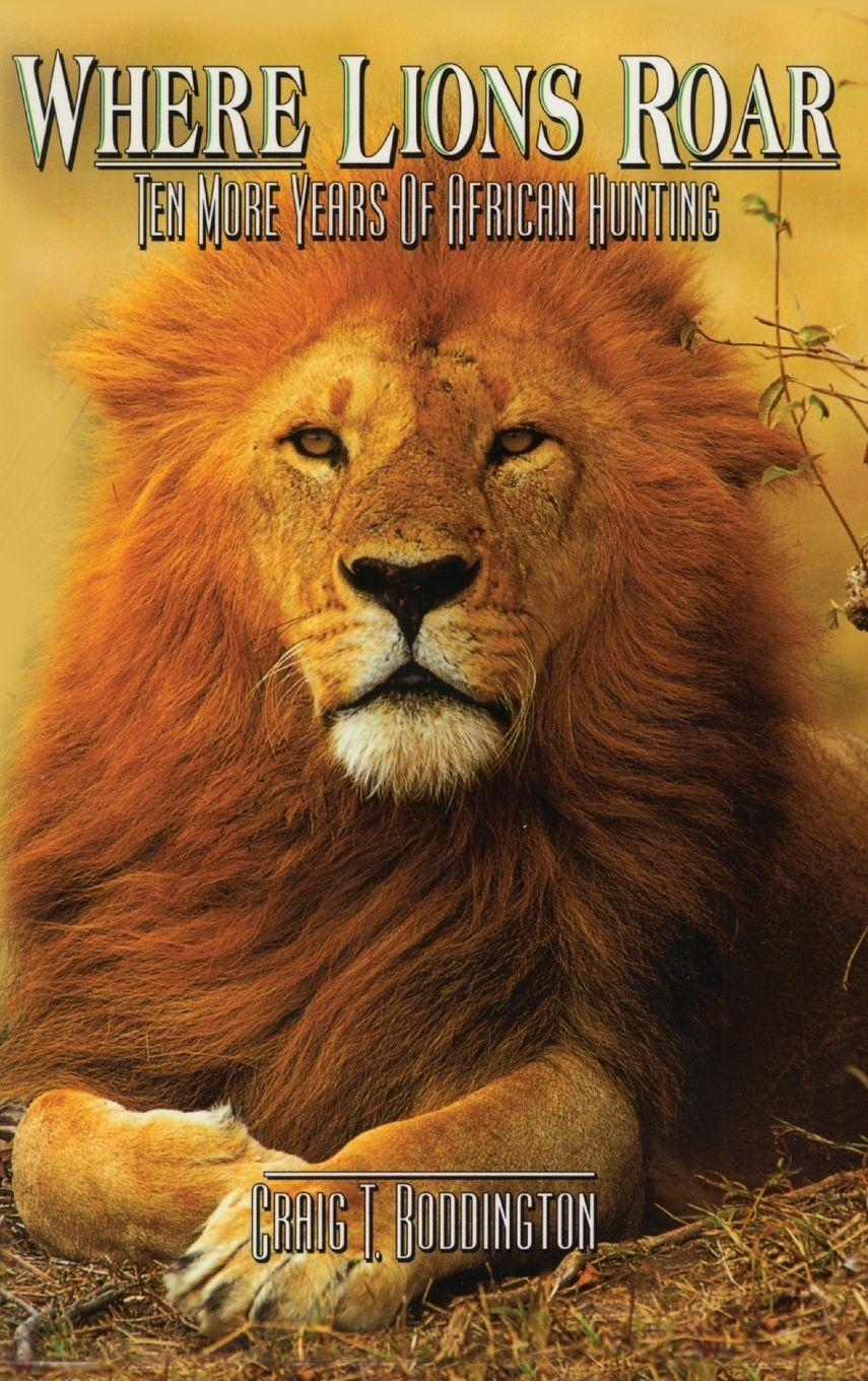 Vorderes Coverbild Where Lions Roar