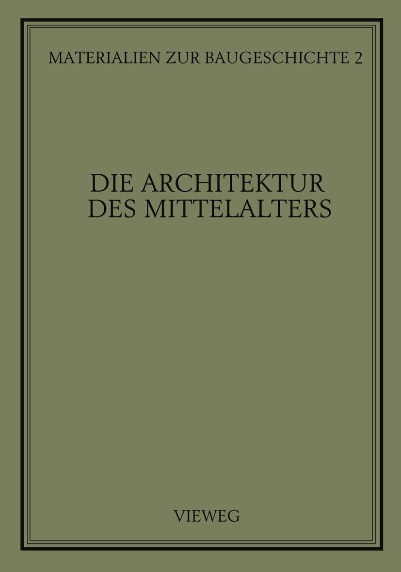 Vorderes Coverbild Die Architektur des Mittelalters