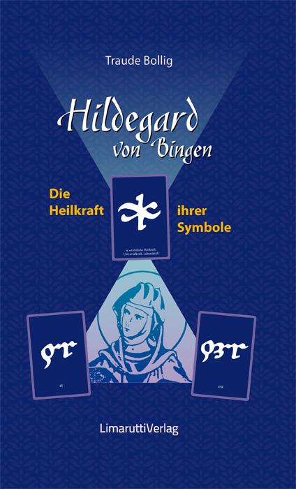Vorderes Coverbild Hildegard von Bingen - Die Heilkraft ihrer Symbole