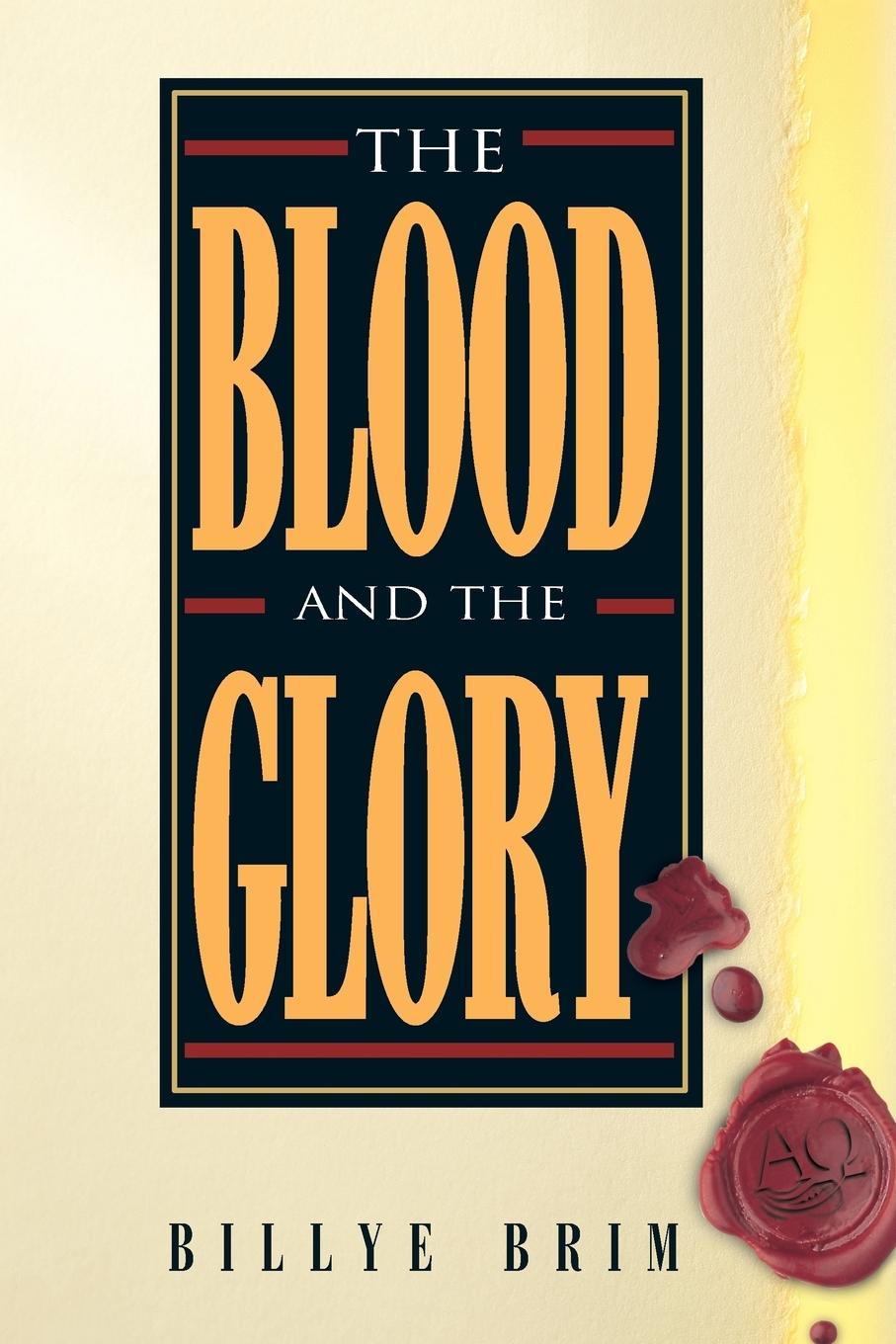 Vorderes Coverbild The Blood and the Glory