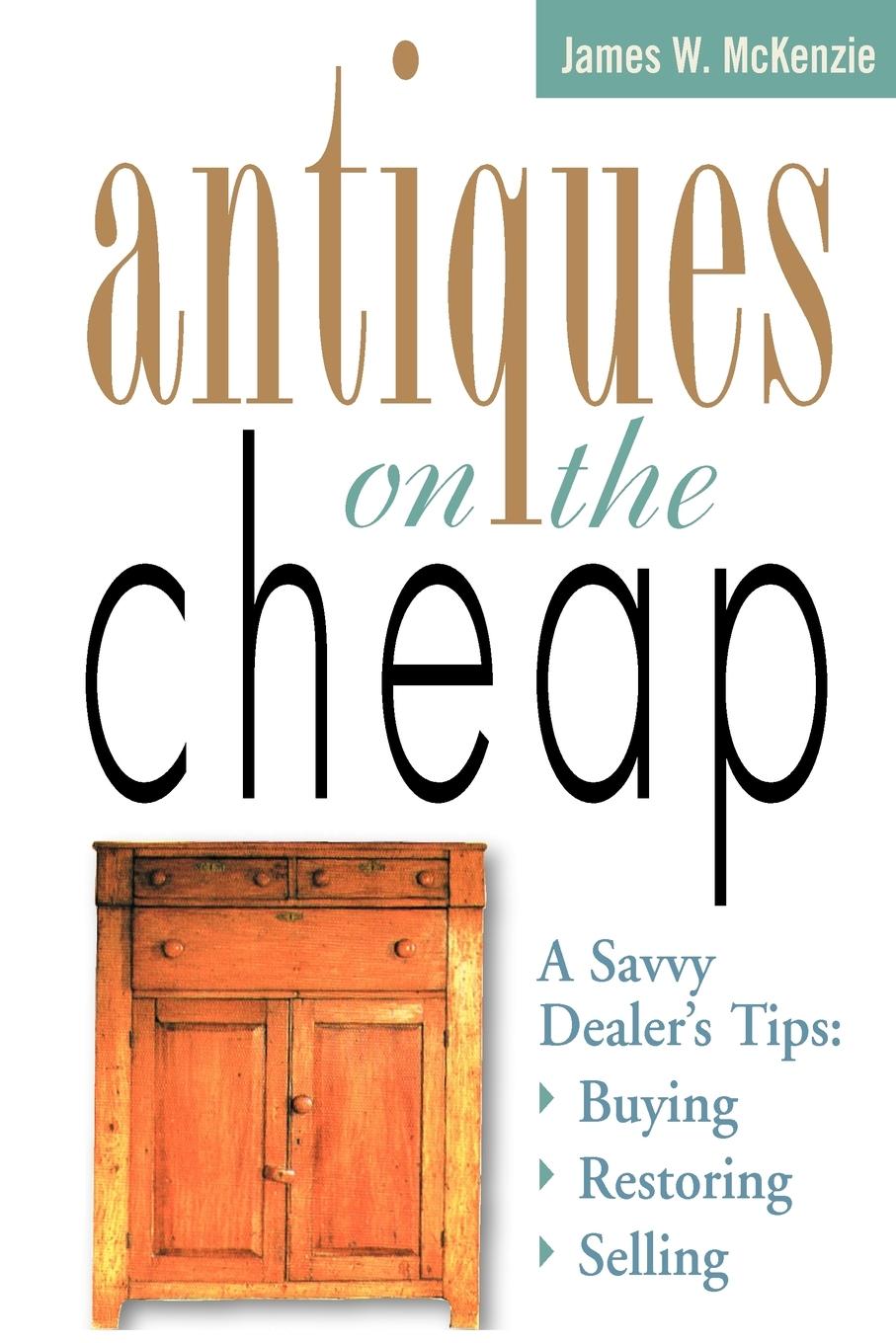 Vorderes Coverbild Antiques on the Cheap
