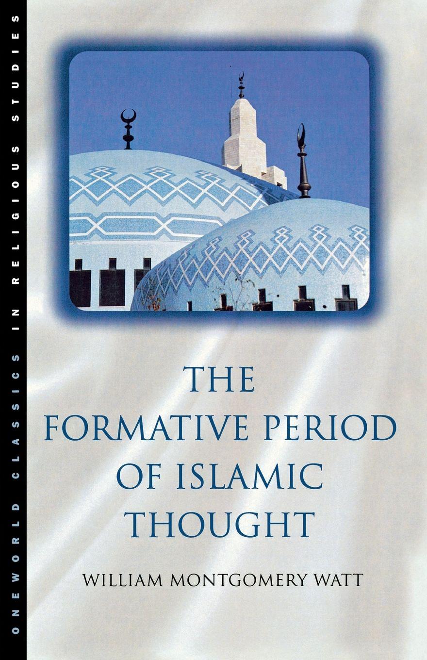 Vorderes Coverbild The Formative Period of Islamic Thought