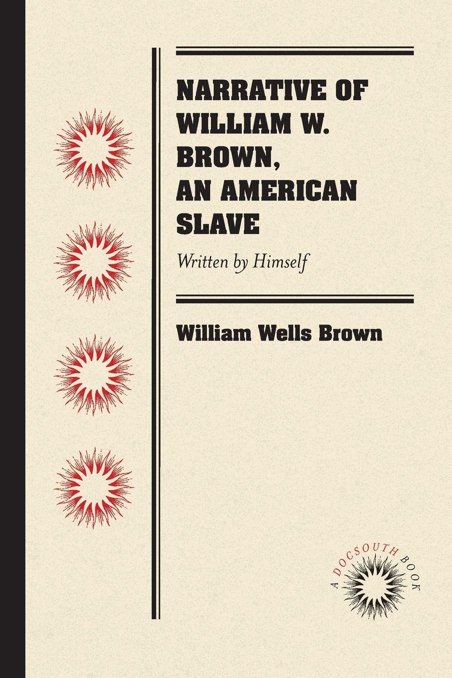Vorderes Coverbild Narrative of William W. Brown, an American Slave