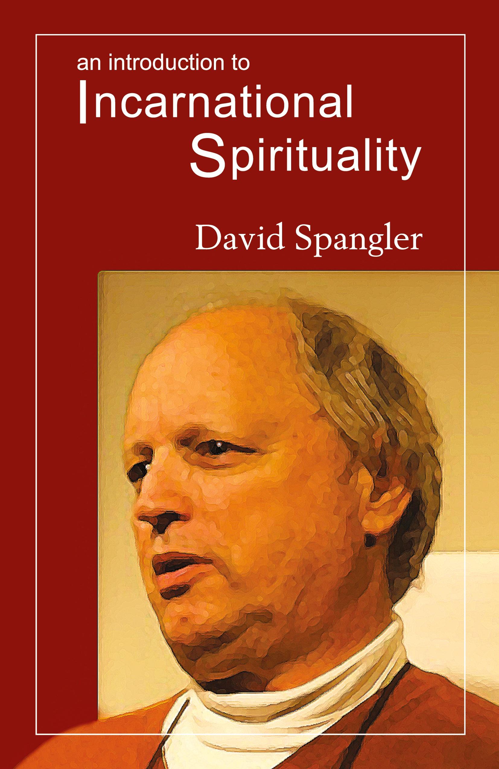 Vorderes Coverbild An Introduction to Incarnational Spirituality