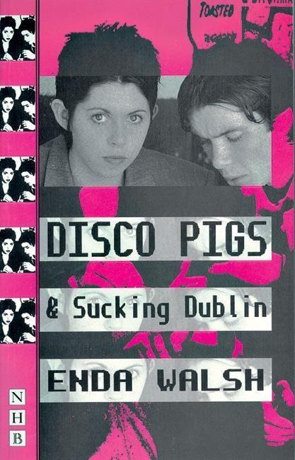Vorderes Coverbild Disco Pigs and Sucking Dublin