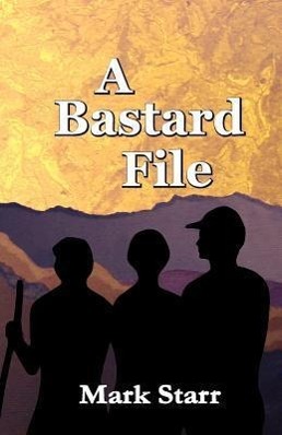 Vorderes Coverbild A Bastard File