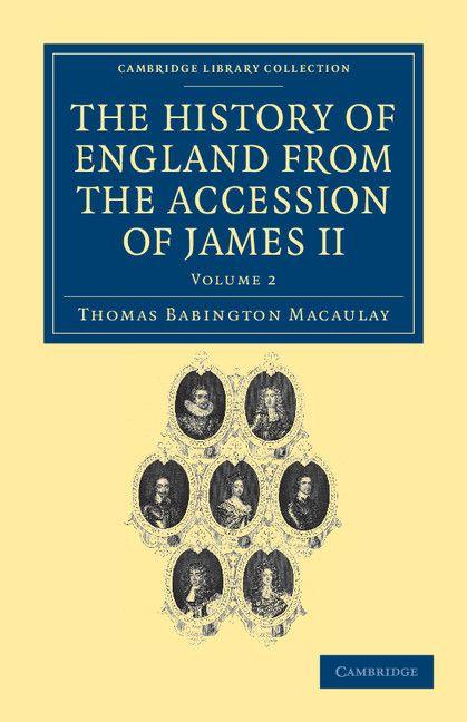 Vorderes Coverbild The History of England from the Accession of James II - Volume 2