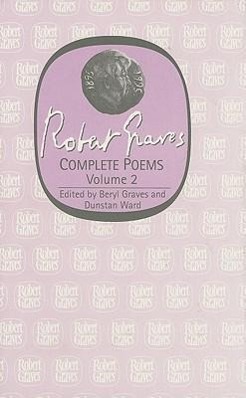 Vorderes Coverbild Robert Graves: Complete Poems Volume 2
