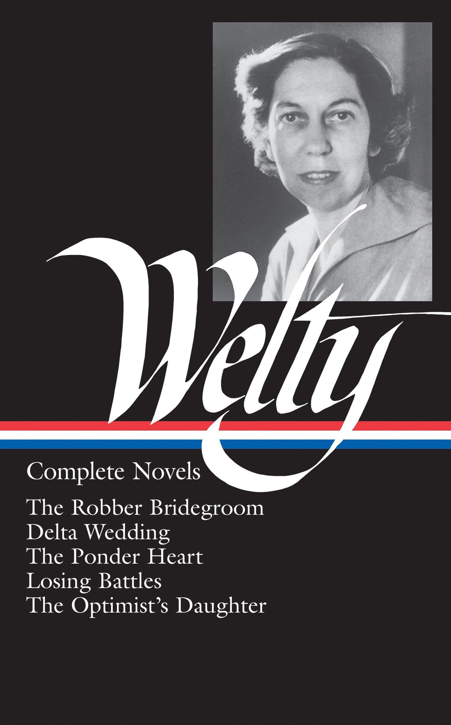 Vorderes Coverbild Eudora Welty: Complete Novels (Loa #101)