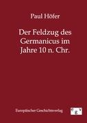 Vorderes Coverbild Der Feldzug des Germanicus im Jahre 10 n. Chr.