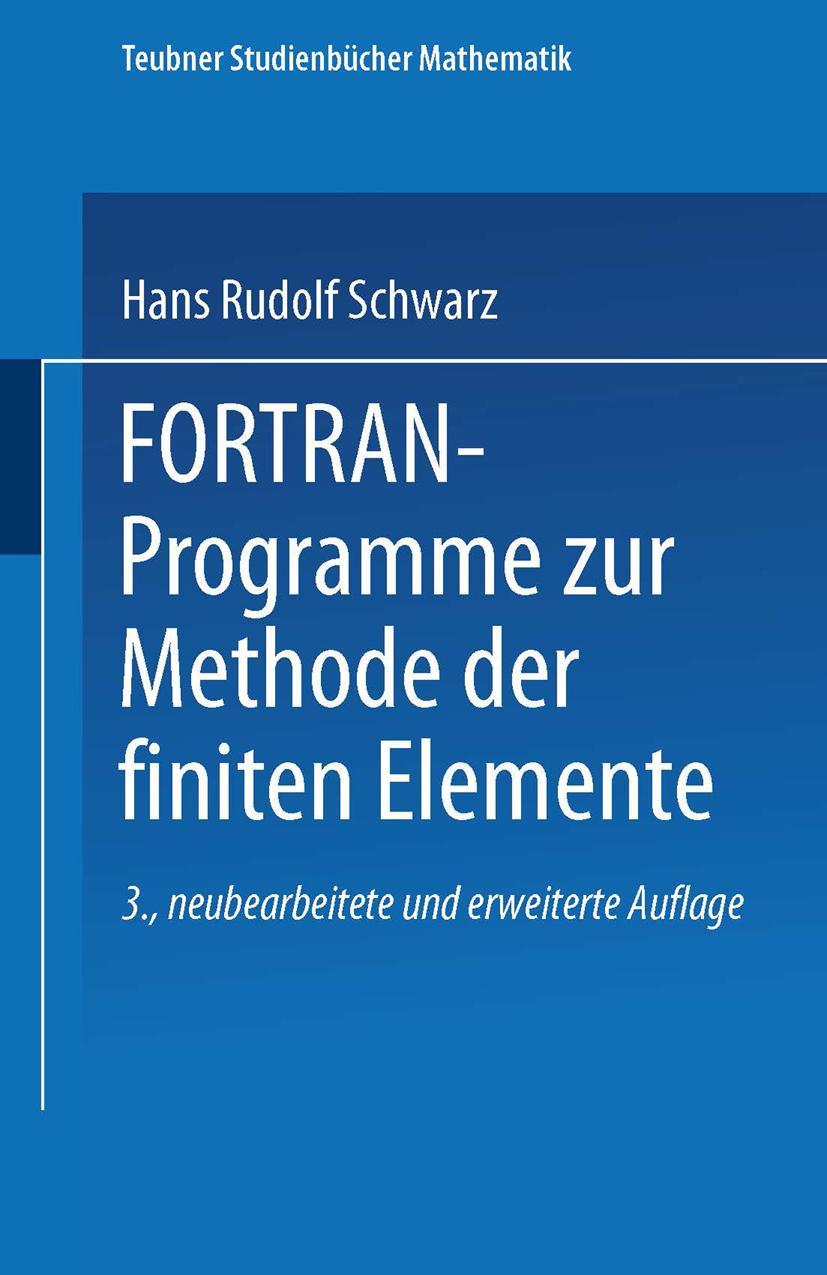 Vorderes Coverbild FORTRAN-Programme zur Methode der finiten Elemente